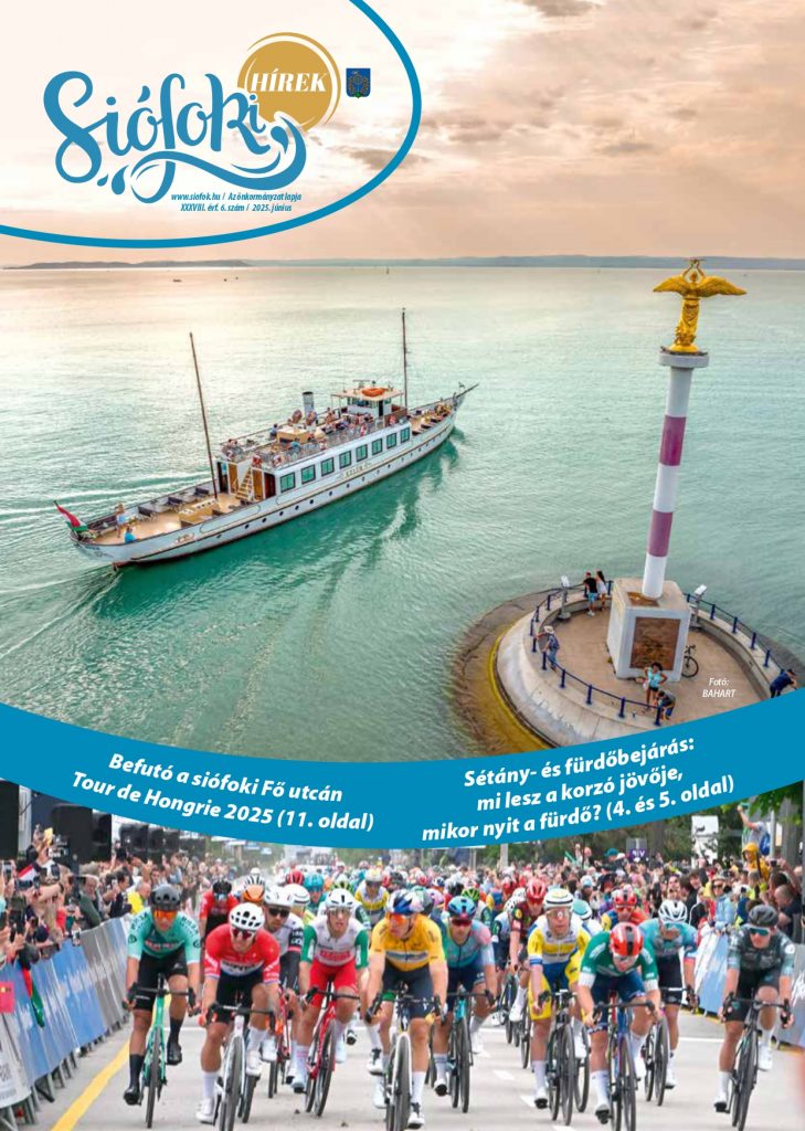 Siofoki Hirek 2025 Junius