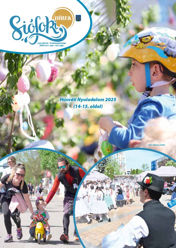 Siofoki Hirek 2025 Majus