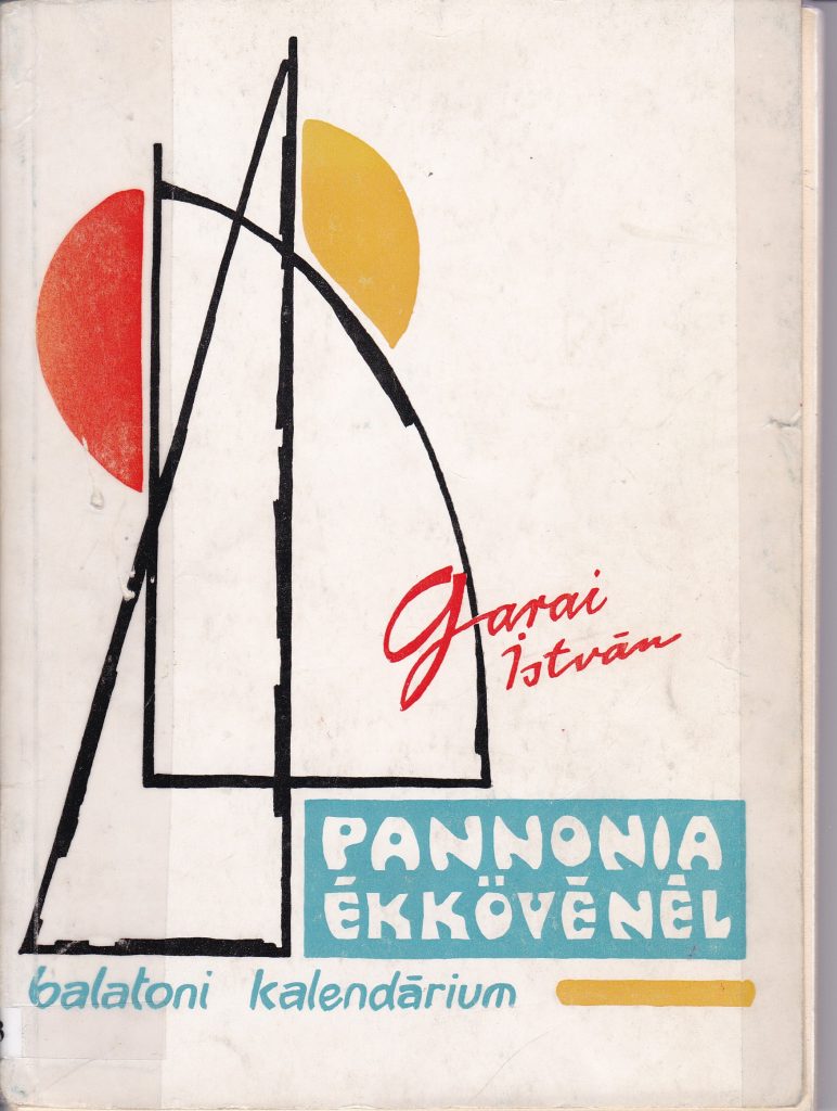 Garai pannonia ekkovenal borito